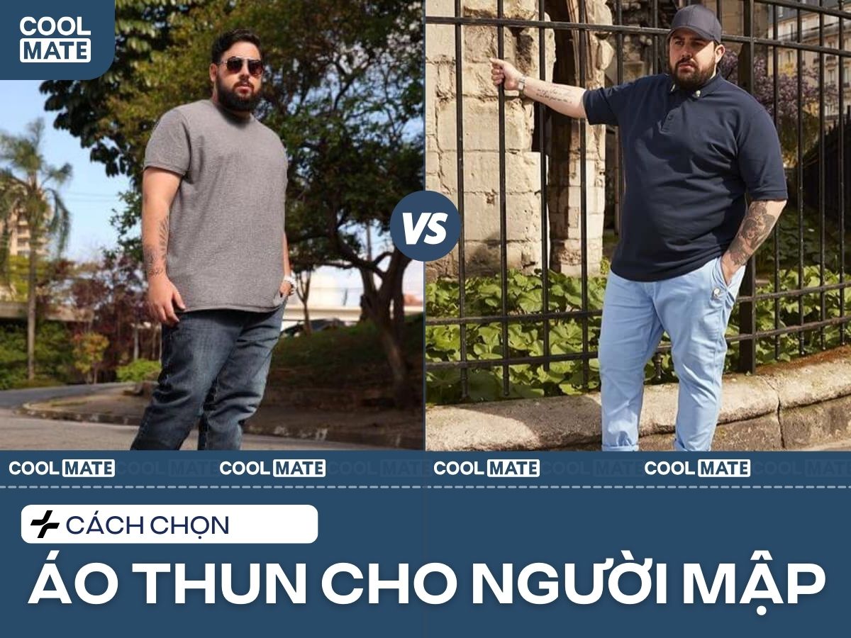 Chọn Áo Thun Nam Cho Người Mập: Bí Quyết "Hack" Dáng Thon Gọn